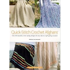 Quick -Stitch Crochet Afghans
