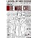 Be More Chill