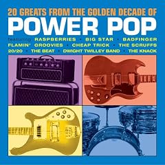 20 Greats from the Golden Decade of Power Pop