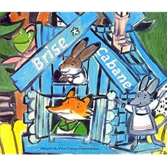 Brise cabane