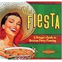 Retro Fiesta: A Gringo's Guide To Mexican Party Planning