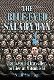 Review Profile Books Ltd  / The Blue-eyed Salaryman