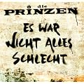 Es War Nicht Alles Schlecht