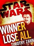 Winner Lose All--A Lando Calrissian Tale: Star Wars (Novella)
