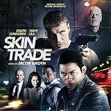Skin Trade (Original Motion Picture Soundtrack)