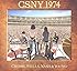 CSNY 1974 (3 CD + DVD)