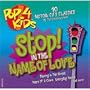 Pop 4 Kids: Stop In The Name Of Love