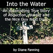 Into the Water | [Diane Fanning]