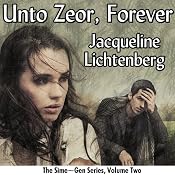 Unto Zeor, Forever: Sime-Gen, Book Two | [Jacqueline Lichtenberg]