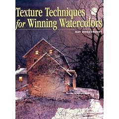 Texture Techniques for Winning Watercolors