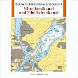 Deutsche Binnenwasserstraßen 1, Mittellandkanal und Elbe-Seitenkanal.