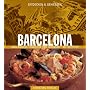 Entdecken & Genie�en BARCELONA: Katalanische Esskultur und Lebensart. Mit Rezepten
