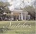 Books : Natchez: The Houses and History of the Jewel of the Misissippi