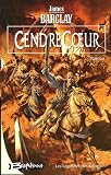 Les Légendes des Ravens, Tome 2 : CendreCoeur par James Barclay Les Légendes des Ravens, Tome 2 : CendreCoeur par Barclay