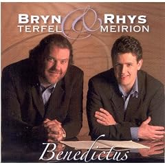 Benedictus - Rhys Meirion and Bryn Terfel