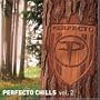 Perfecto Chills 2