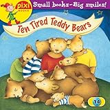 Ten tired teddy bears