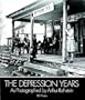 The Depression Years as Photographed by Arthur Rothstein (Dover Pictorial Archives)