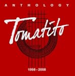 Tomatito - Anthology 1998-2008