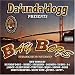 Da Unda Dogg-Bay Boys
