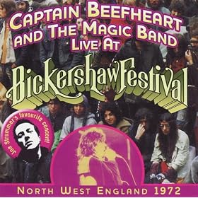 Captain Beefheart - Captain Beefheart Live At Bickershaw, 1972