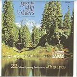 Beside Still Waters, Vol. 1: 22 Golden Hymns of Faith