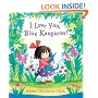 I Love You, Blue Kangaroo (Board Book)