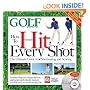 How to Hit Every Shot