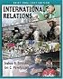 International Relations, Brief 2006-2007 Edition (3rd Edition) (MyPoliSciLab Series)