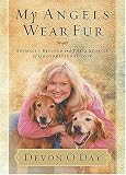 My Angels Wear Fur