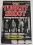 The turkey shoot: Tracking the Attica cover-up