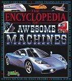 Encyclopedia/Awesome Machines (Encyclopedia Of...)
