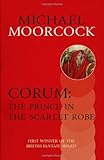 Corum : the prince in the scarlet robe