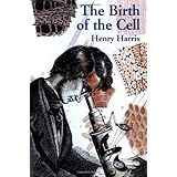 the birth of the cell