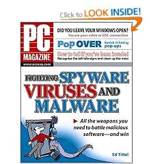 PC Magazine Fighting Spyware, Viruses, and Malware (PC Magazine)