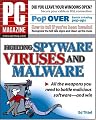 PC Magazine Fighting Spyware, Viruses, and Malware