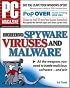 PC Magazine Fighting Spyware, Viruses, and Malware