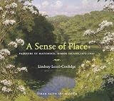 A Sense of Place: Painters of Matunuck, Rhode Island, 1873-1941