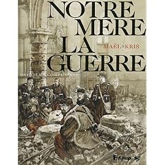 Notre M�re la Guerre - deuxi�me complainte