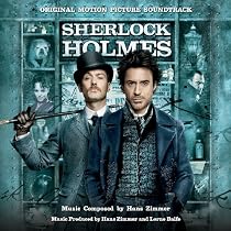 Sherlock Holmes: Original Motion Picture Soundtrack