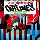 Listen To The Drums Pt. 2