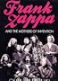 Frank Zappa and the Mothers of Invention: In the 1960's