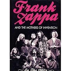 Frank Zappa and the Mothers of Invention: In the 1960's [2008] [DVD]