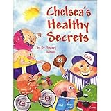Chelsea's Healthy Secrets