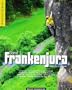 Kletterf�hrer Mittelgebirge Frankenjura Nord 1. N�rdlicher Teil