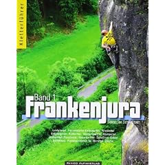 Kletterf�hrer Mittelgebirge Frankenjura Nord 1. N�rdlicher Teil
