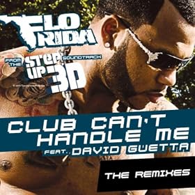 Club Can't Handle Me (Feat. David Guetta) [Remixes]