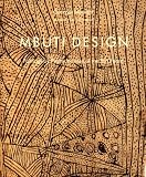 Mbuti Design: Paintings by Pygmy Women of the Ituri Forest