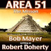 Area 51: the Mission | [Bob Mayer, Robert Doherty]