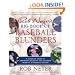 Rob Neyer's Big Book of Baseball Blunders: A Complete Guide to the Worst Decisions and Stupidest Moments in Baseball History